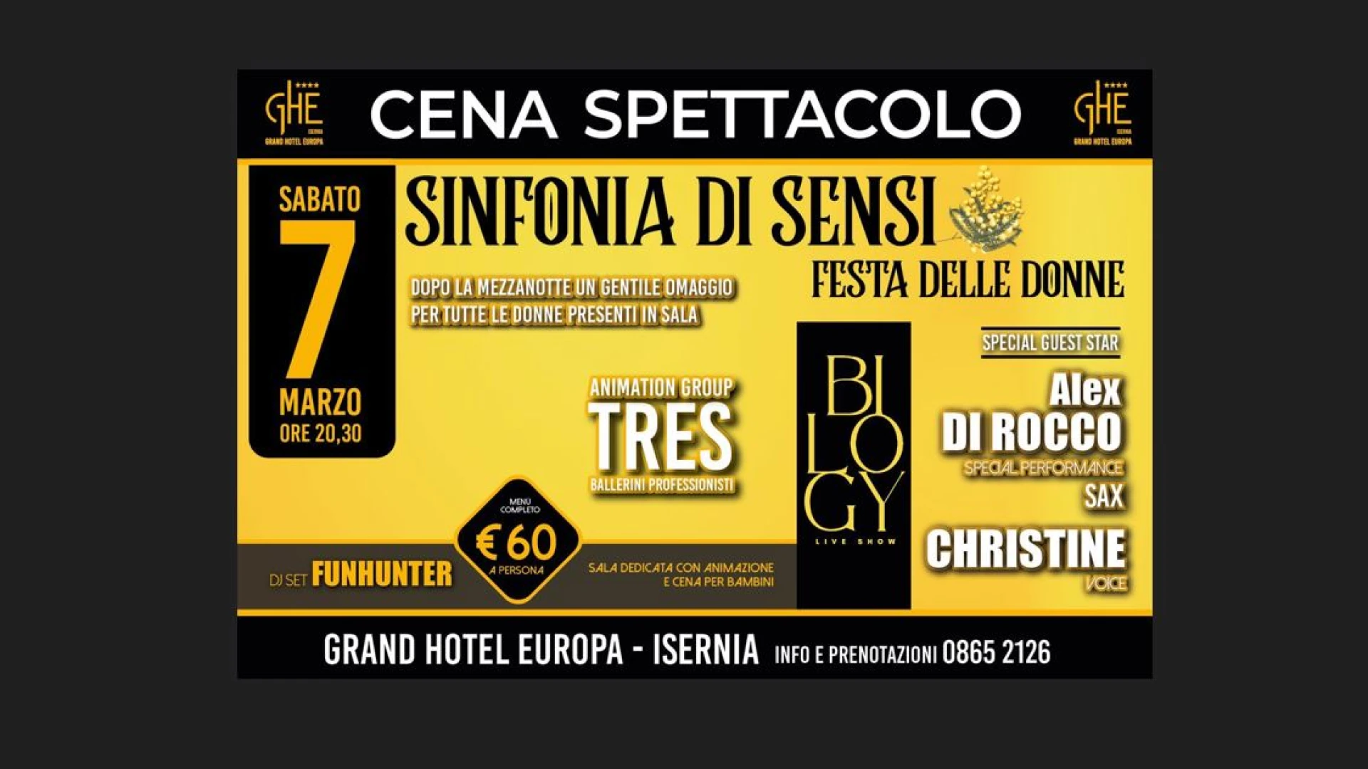 Isernia: la festa della donna al Grand Hotel Europa si trasforma in una “Sinfonia di Sensi”. Sabato 7 marzo cena spettacolo da non perdere.